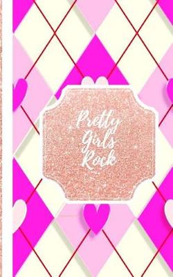 Cover of Pretty Girls Rock - Diamonds Pretty