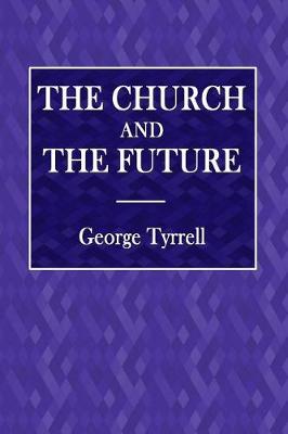 Book cover for The Church and the Future