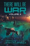 Book cover for There Will Be War Volume X