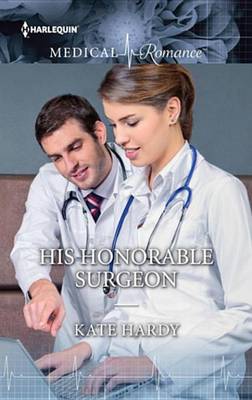 Book cover for His Honorable Surgeon