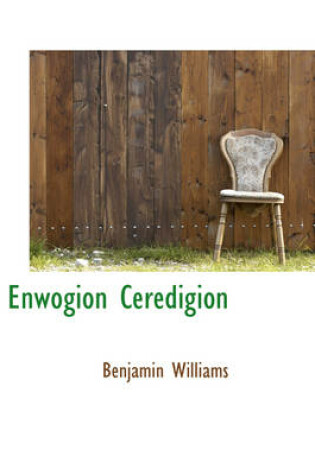 Cover of Enwogion Ceredigion