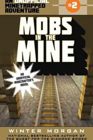 Cover of Mobs in the Mine