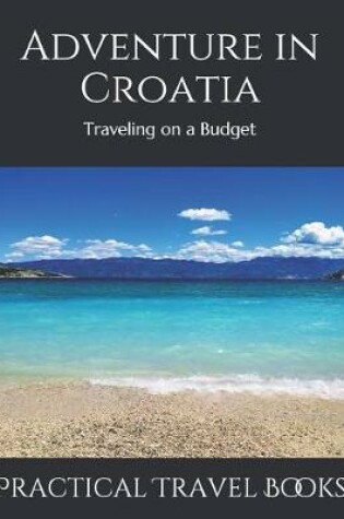Cover of Adventure in Croatia