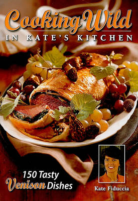 Book cover for Cooking Wild in Kate's Kitchen