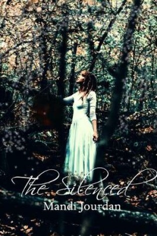 Cover of The Silenced