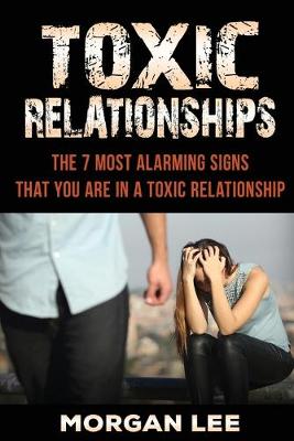 Cover of Toxic Relationships