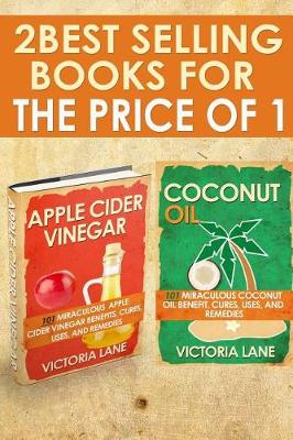 Cover of Coconut Oil and Apple Cider Vinegar