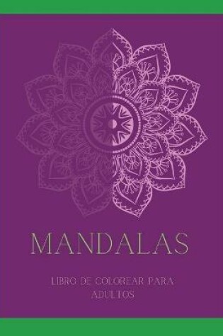 Cover of Mandalas Libro de Colorear para Adultos