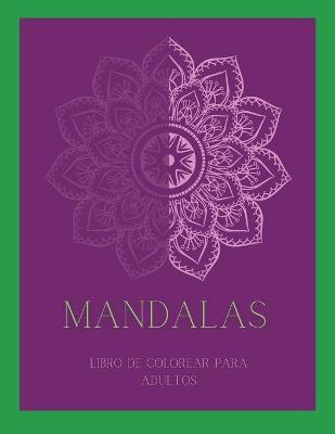 Book cover for Mandalas Libro de Colorear para Adultos