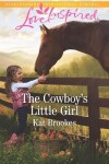 Book cover for The Cowboy's Little Girl