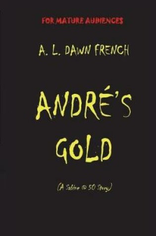 Cover of Andr 's Gold