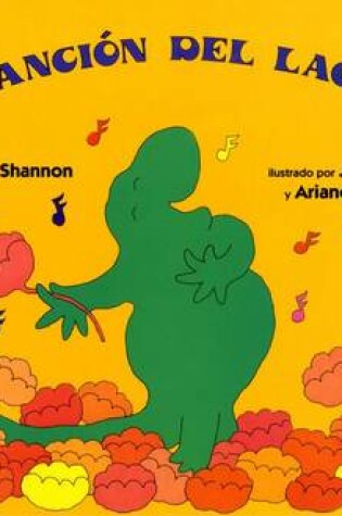 Cover of La Cancion del Lagarto