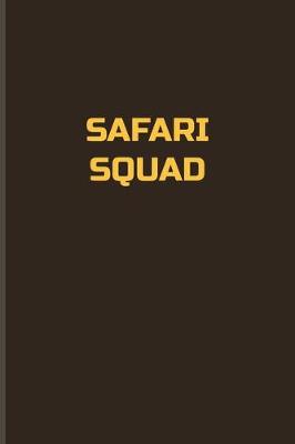 Book cover for Safari Squad