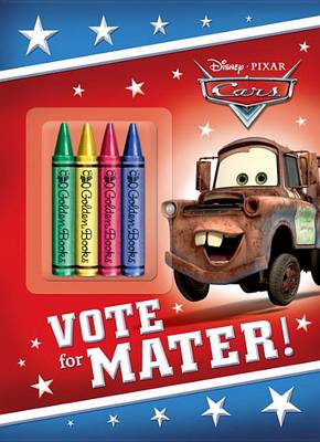Book cover for Vote for Mater! (Disney/Pixar Cars)