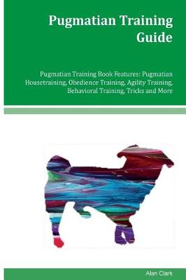 Book cover for Pugmatian Training Guide Pugmatian Training Book Features