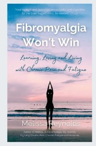 Cover of Fibromyalgia Won't Win