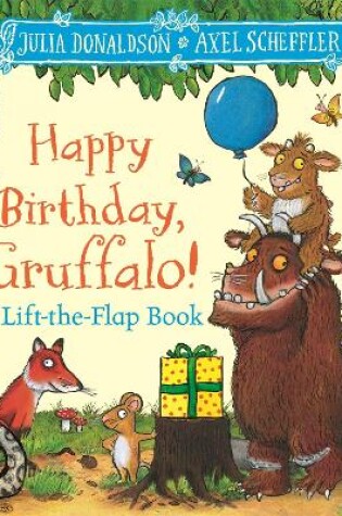 Cover of Happy Birthday, Gruffalo!