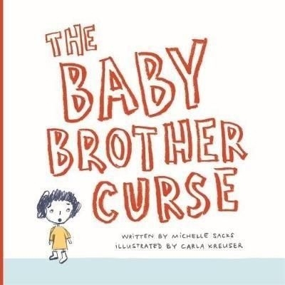 Book cover for The baby brother curse