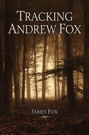 Cover of Tracking Andrew Fox
