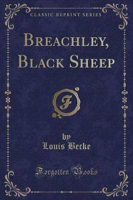 Book cover for Breachley, Black Sheep (Classic Reprint)