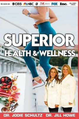 Book cover for Superior Health & Wellness