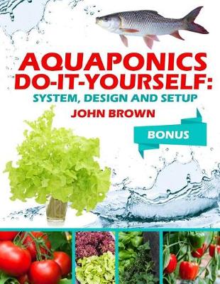 Book cover for Aquaponics Do-It-Yourselt