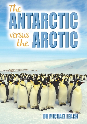 Book cover for The Antarctic versus the Arctic