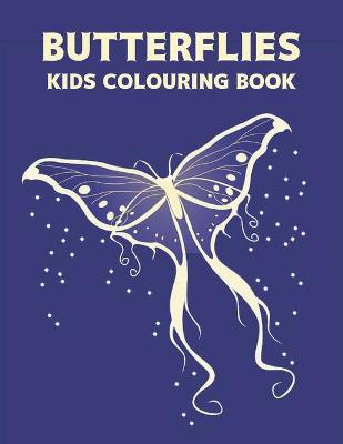 Book cover for Butterflies Kids Colouring Book