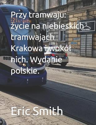 Book cover for Przy tramwaju