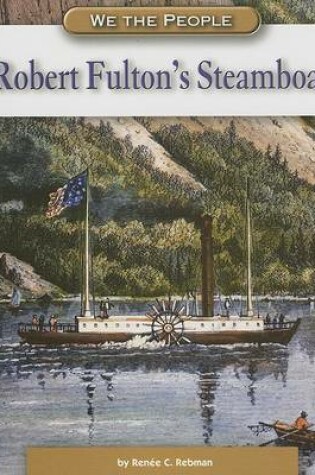 Cover of Robert Fulton's Steamboat