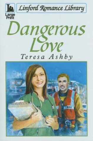 Cover of Dangerous Love