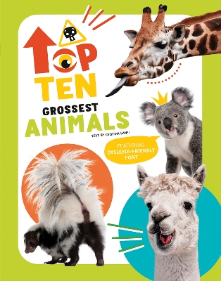 Cover of The Top Ten: Grossest Animals
