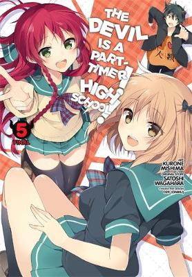 Book cover for The Devil Is a Part-Timer! High School!, Vol. 5