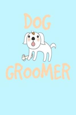 Book cover for Dog Groomer