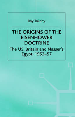 Book cover for The Origins of the Eisenhower Doctrine