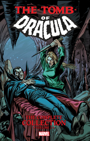 Book cover for Tomb Of Dracula: The Complete Collection Vol. 2