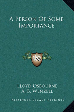 Cover of A Person of Some Importance a Person of Some Importance