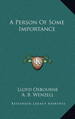 Book cover for A Person of Some Importance a Person of Some Importance