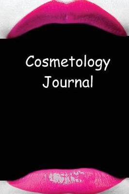 Book cover for Cosmetology Journal Hot Pink Lips