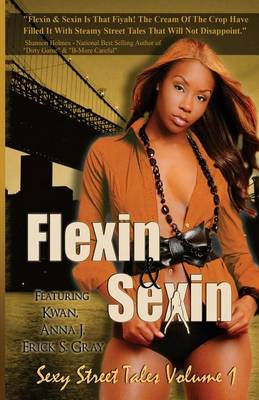 Book cover for Flexin & Sexin Volume 1