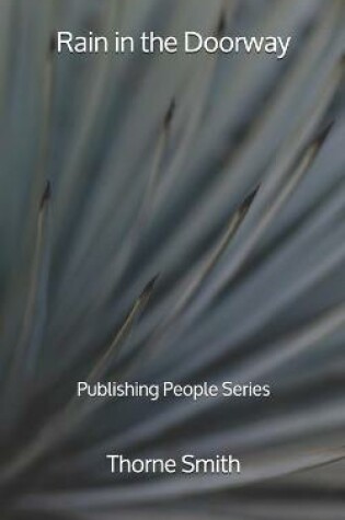 Cover of Rain in the Doorway - Publishing People Series