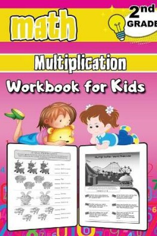 Cover of 2nd Grade Math Multiplication Workbook for Kids