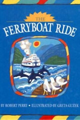 Cover of The Ferryboat Ride
