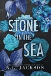 Book cover for A Stone in the Sea (Hardcover)