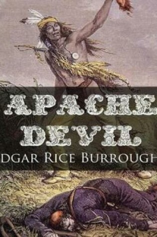 Cover of Apache Devil (Annotated)