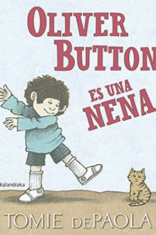 Cover of Oliver Button es una nena