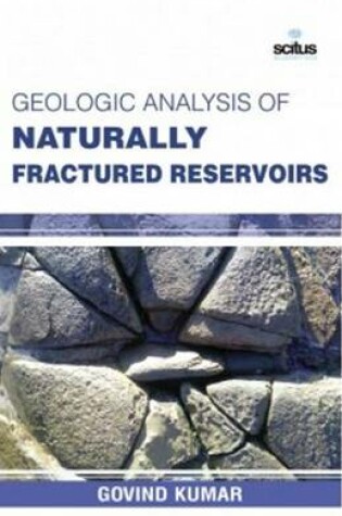 Cover of Geologic Analysis of Naturally Fractured Reservoirs