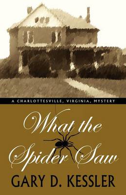 Book cover for What the Spider Saw