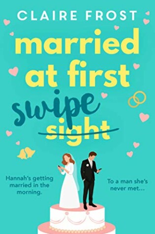 Cover of Married at First Swipe