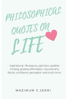 Book cover for Philosophical Quotes on Life